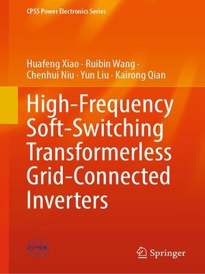 cover image of High-Frequency Soft-Switching Transformerless Grid-Connected Inverters